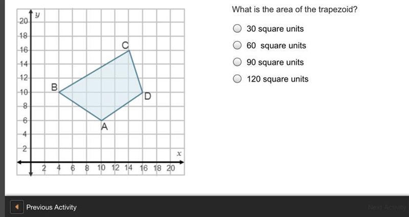 What is the area of the trapezoid? 30 square units 60 square units 90 square units-example-1