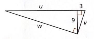 Based on the diagram below, find the value of v, u and w: *(round to one decimal place-example-1