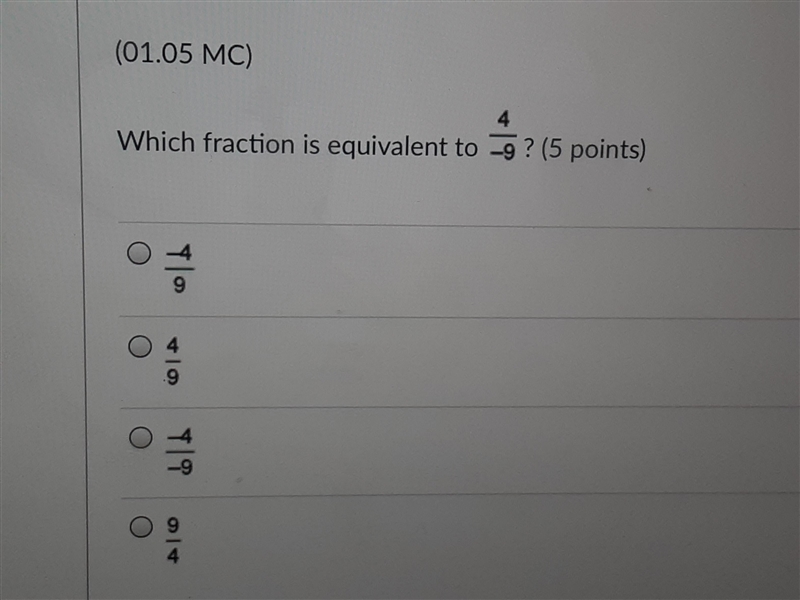 What is equivalent to 4/-9?-example-1