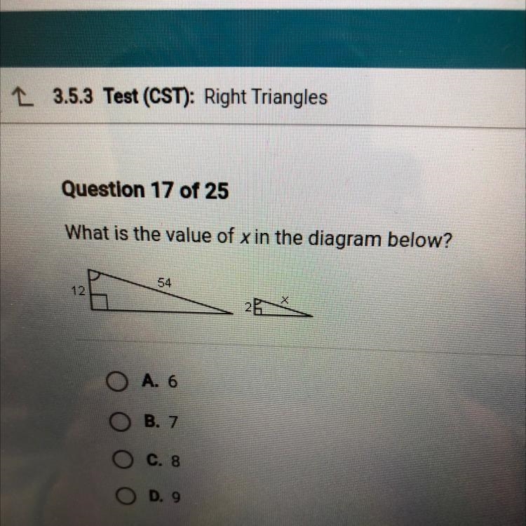 What is the value of xin the diagram below? O A. 6 O B. 7 O C. 8 D. 9-example-1