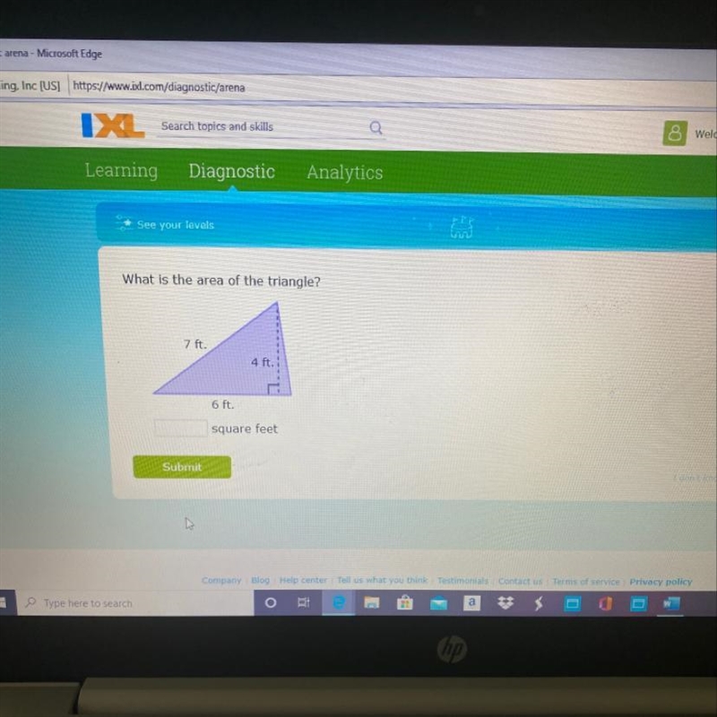 Learning Diagnostic Analytics See your levels What is the area of the triangle? 7 ft-example-1