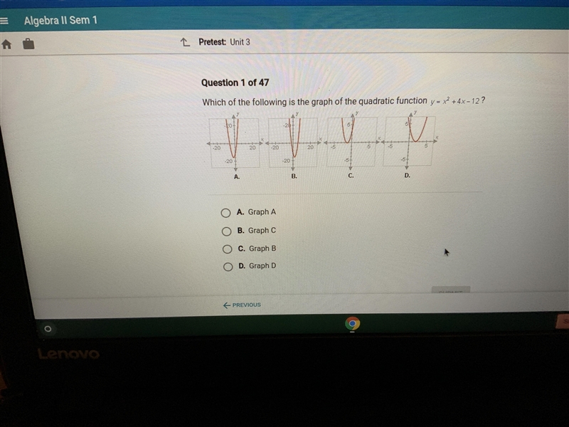 Which of the following is the graph of the quadratic function? y=x^2+4-12-example-1