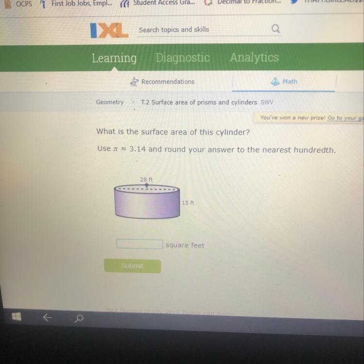 What is the surface area of this cylinder? Use a * 3.14 and round your answer to the-example-1