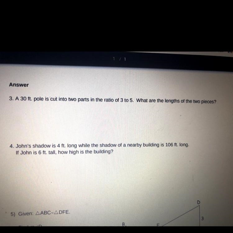 Answer 3. A 30 ft. pole is cut into two parts in the ratio of 3 to 5. What are the-example-1