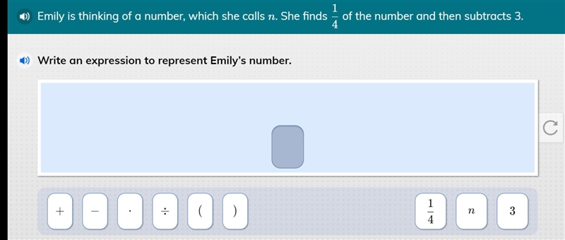 Emily is thinking of a number which she calls n she finds 1/4 of the number and then-example-1