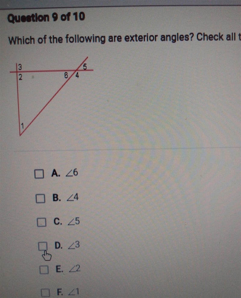 Which of the following are exterior angles? Check all that apply. 3 2 A. 26 [ B. 24 C-example-1