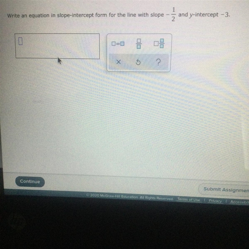 write an equation in slope intercept from for the line slpe -1/2 and y- intercept-example-1