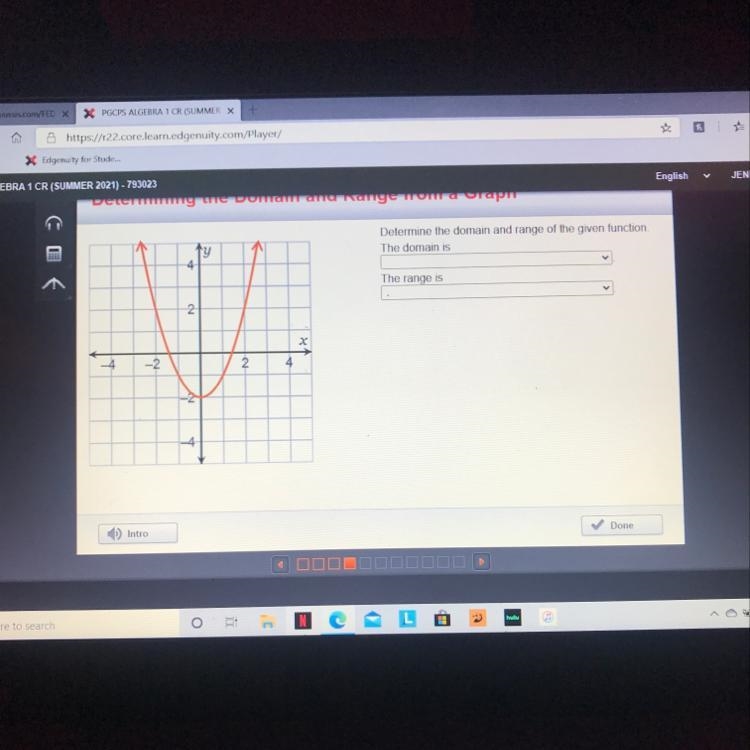 Determine the domain and range of the given function. The domain is 4 The range is-example-1