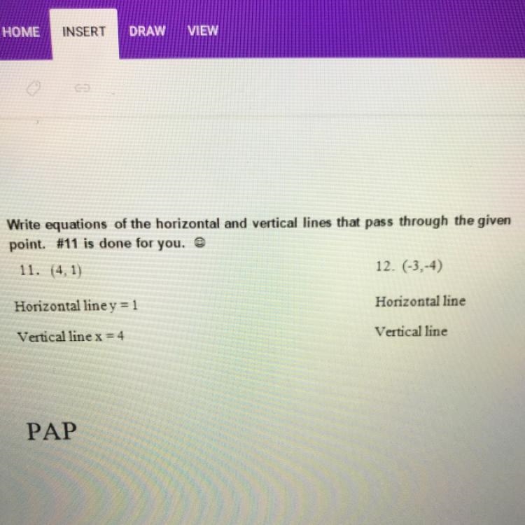 PLEASE HELP Write equations of the horizontal and vertical lines that pass through-example-1