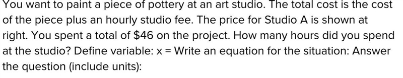 Studio fee:$8 per hour Vase:$10-example-1