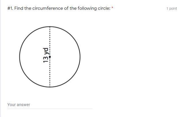 #1. Find the circumference of the following circle: *-example-1