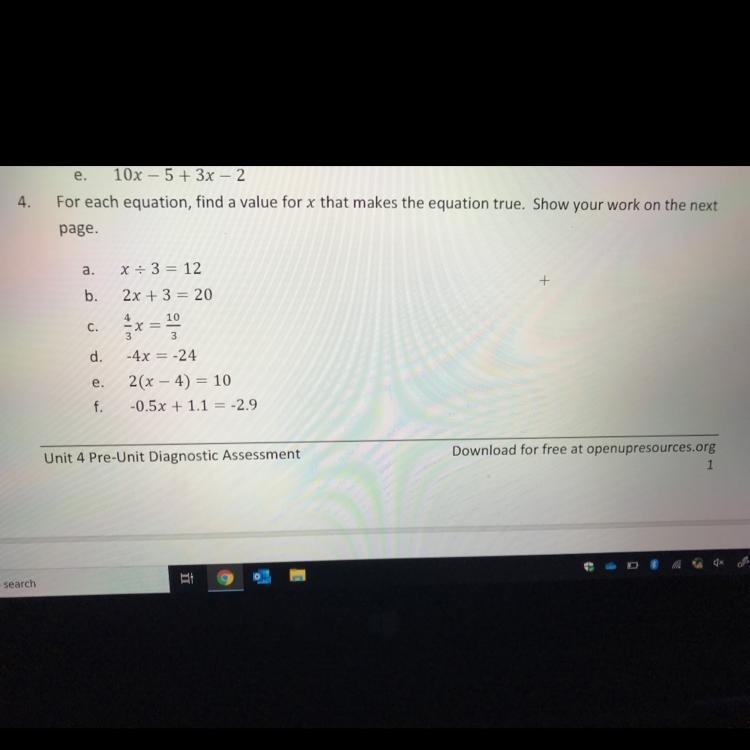 4. For each equation, find a value for x that makes the equation true. Show your work-example-1