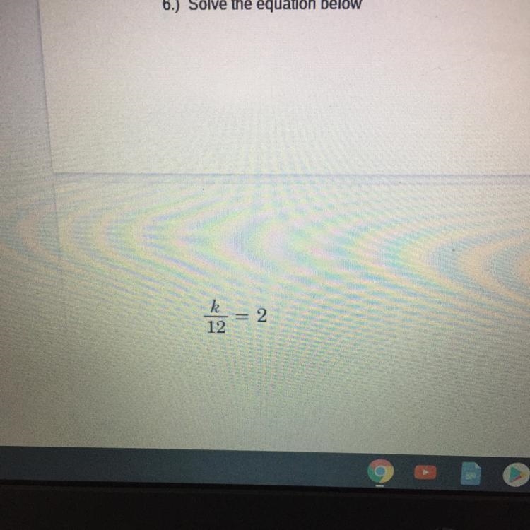 Solve the equation below k/12-example-1