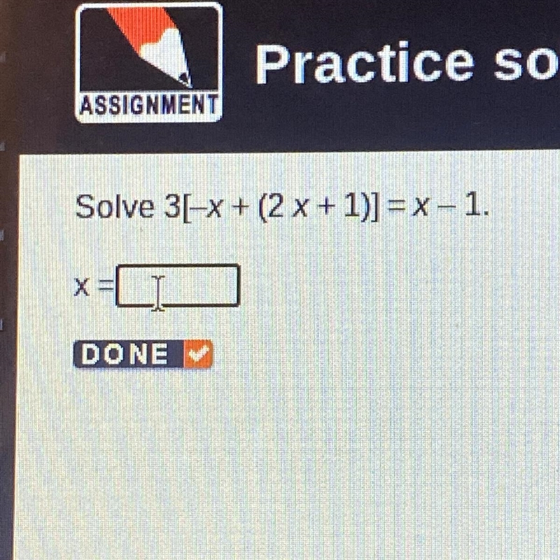 3[-X + (2 x + 1)] = x - 1 X=?-example-1