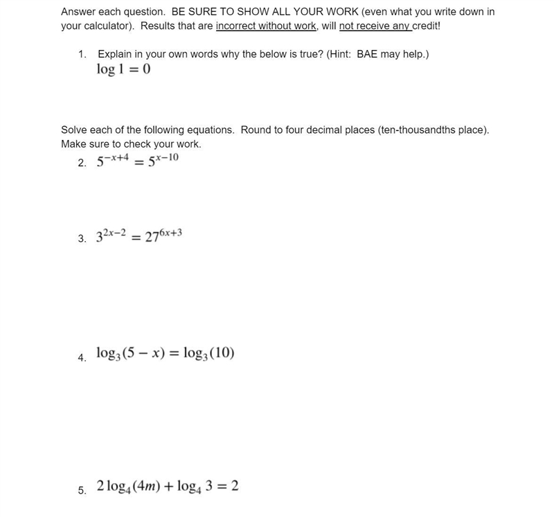 Answer each question. BE SURE TO SHOW ALL YOUR WORK (even what you write down in your-example-1