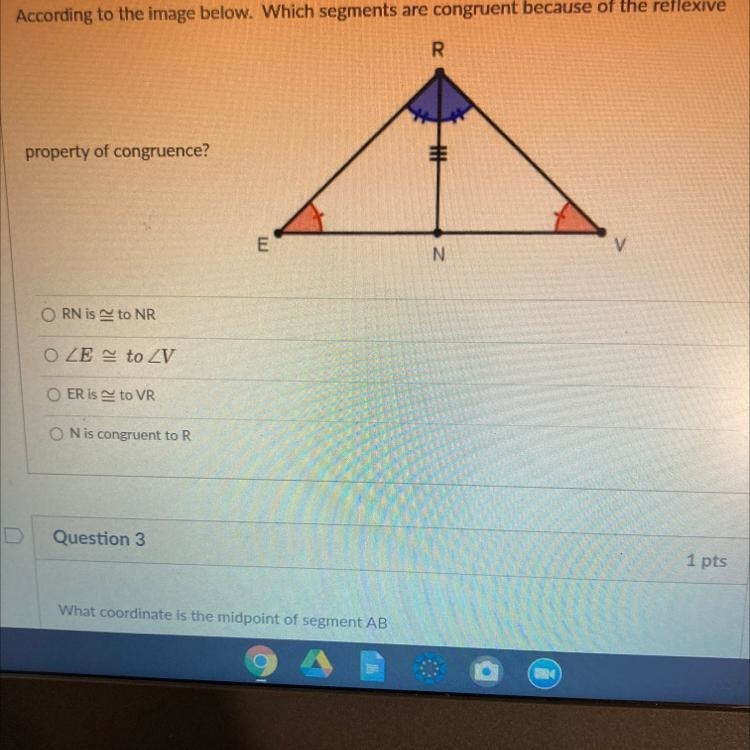 According to the image below. Which segments are congruent because of the reflexive-example-1