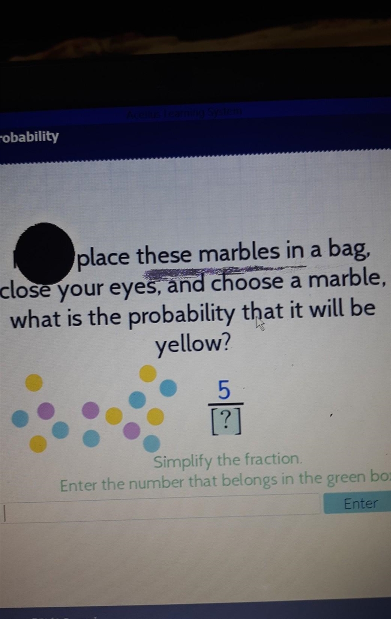 Place these marbles in a bag, close your eyes, and choose a marble, what is the probability-example-1