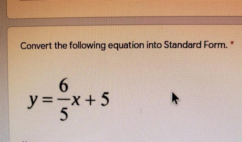 Convert the following equation into Standard Form. ​-example-1