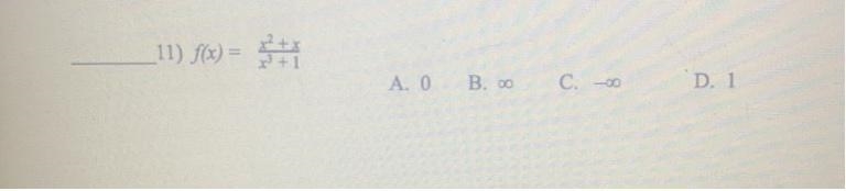 _11) f(x) = A. O B. 00 C.-00 D. 1-example-1