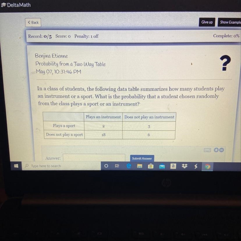 In a class of students, the following data table summarizes how many students play-example-1