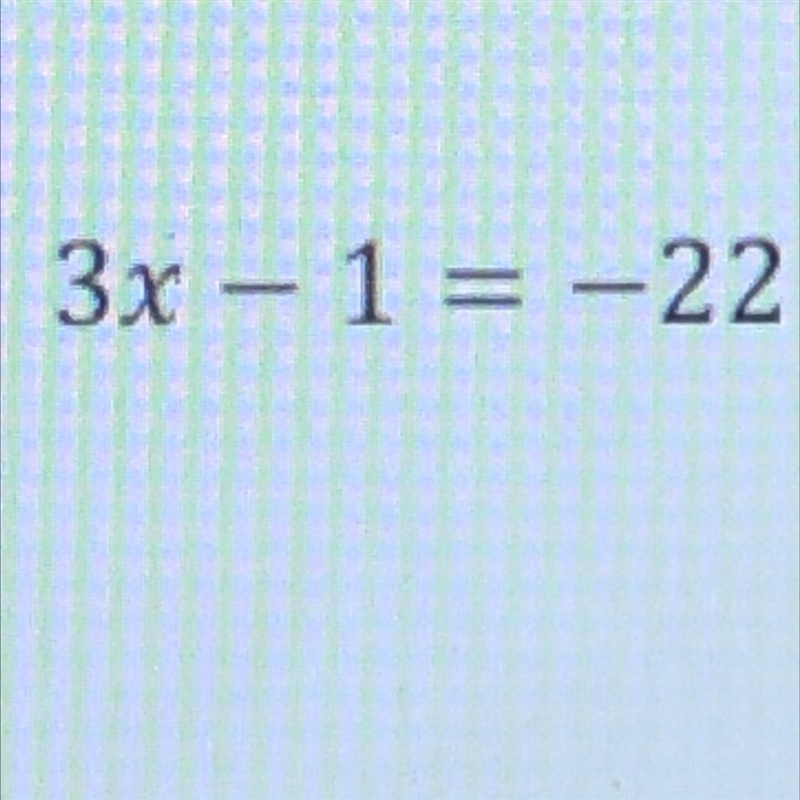 Solve the following 2-step equations for x-example-1