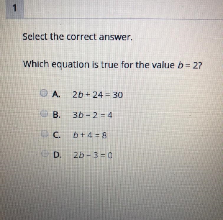 Which equation is true for the value b=2 ?-example-1