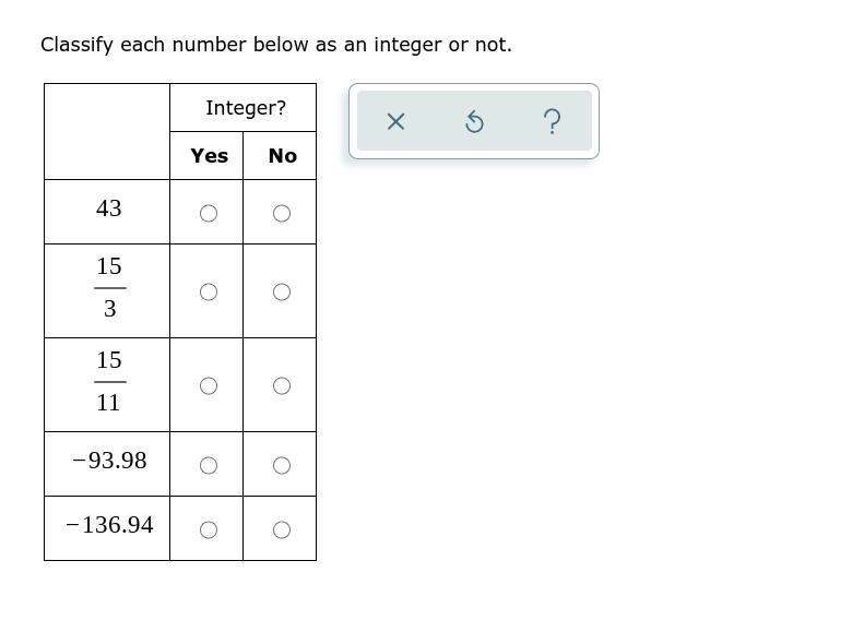 Classify each number below as an integer or not.-example-1