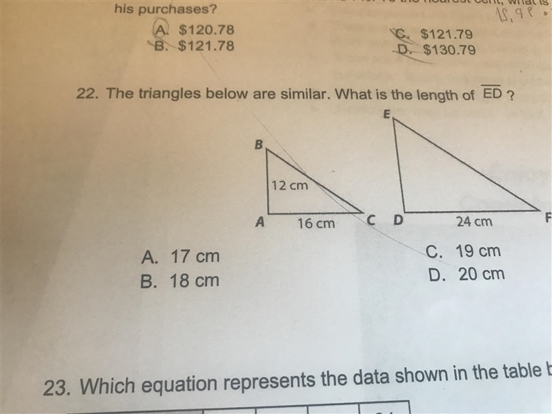 The triangles below are similar. What is the length of ? A. 17 cm C. 19 cm B. 18 cm-example-1