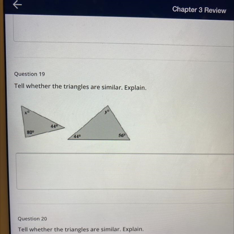 19 Tell whether the triangles are similar. Explain. Please help!!!!!!!-example-1