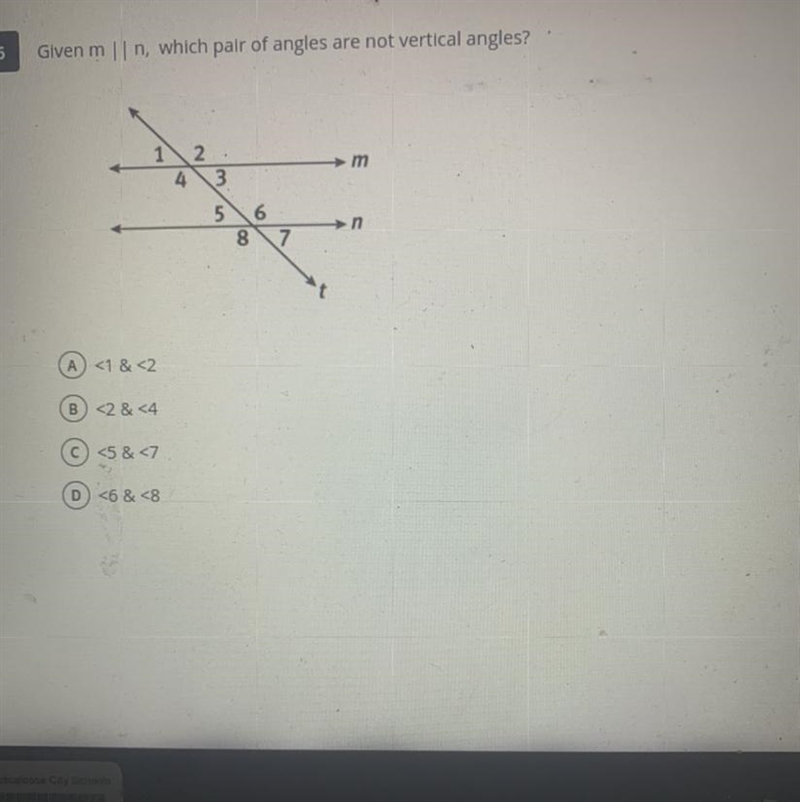 Given m || n, which pair of angles are not vertical angles? 1 2 3 → m 4 56 8 7 A &lt-example-1