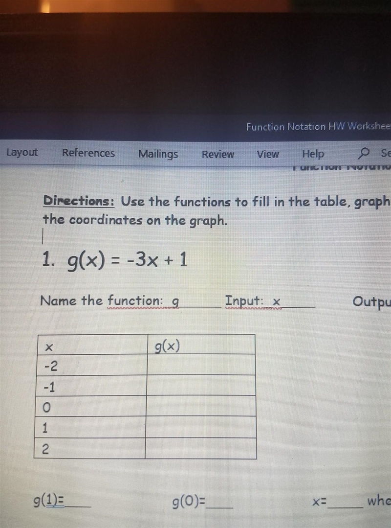 Use the function to fill in the table. g(x)=-3x+1 ​-example-1