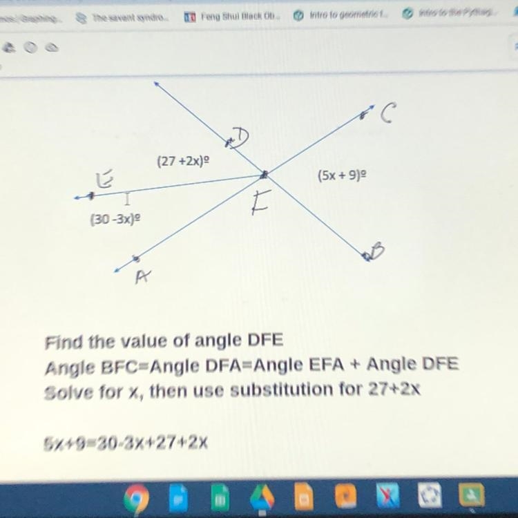 E (5x + 9) (30-3x) A Find the value of angle DFE Angle BFC=Angle DFA=Angle EFA + Angle-example-1