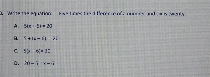 Write the equation: Five times the difference of a number and six is twenty.​-example-1