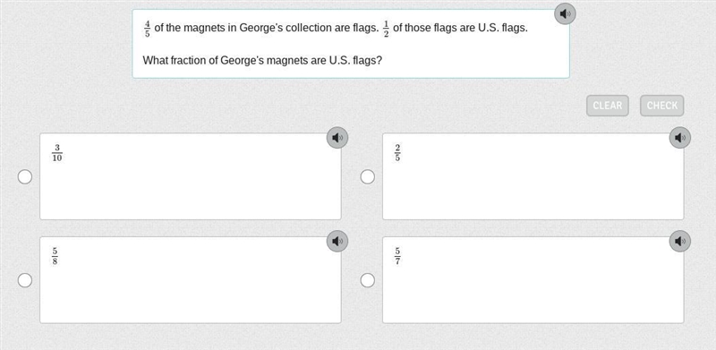 4/5 of the magnets in George's collection are flags. 1/2 of those flags are U.S. flags-example-1