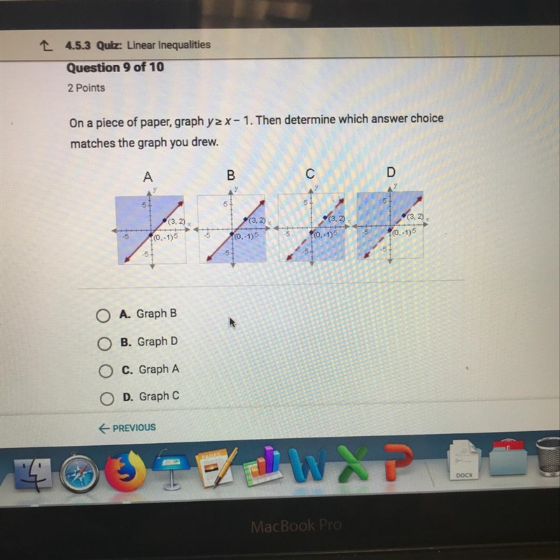 On a piece of paper, graph y>x-1. Then determine which answer choice matches the-example-1