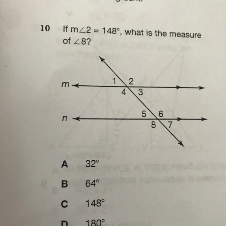 10 If m 2 = 148°, what is the measure of 28? 32 64 148 180°-example-1