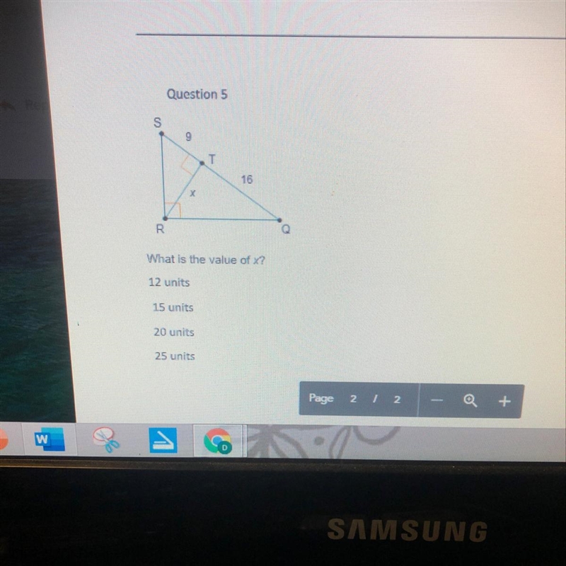 What is the value of x? 12 units 15 units 20 units 25 units Need work shown please-example-1