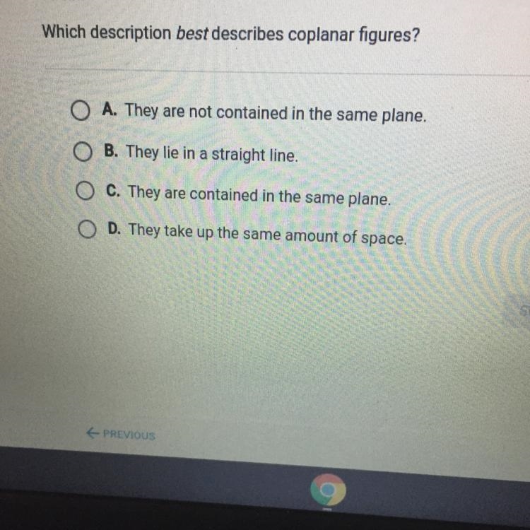 Which description best describes coplanar figures?-example-1