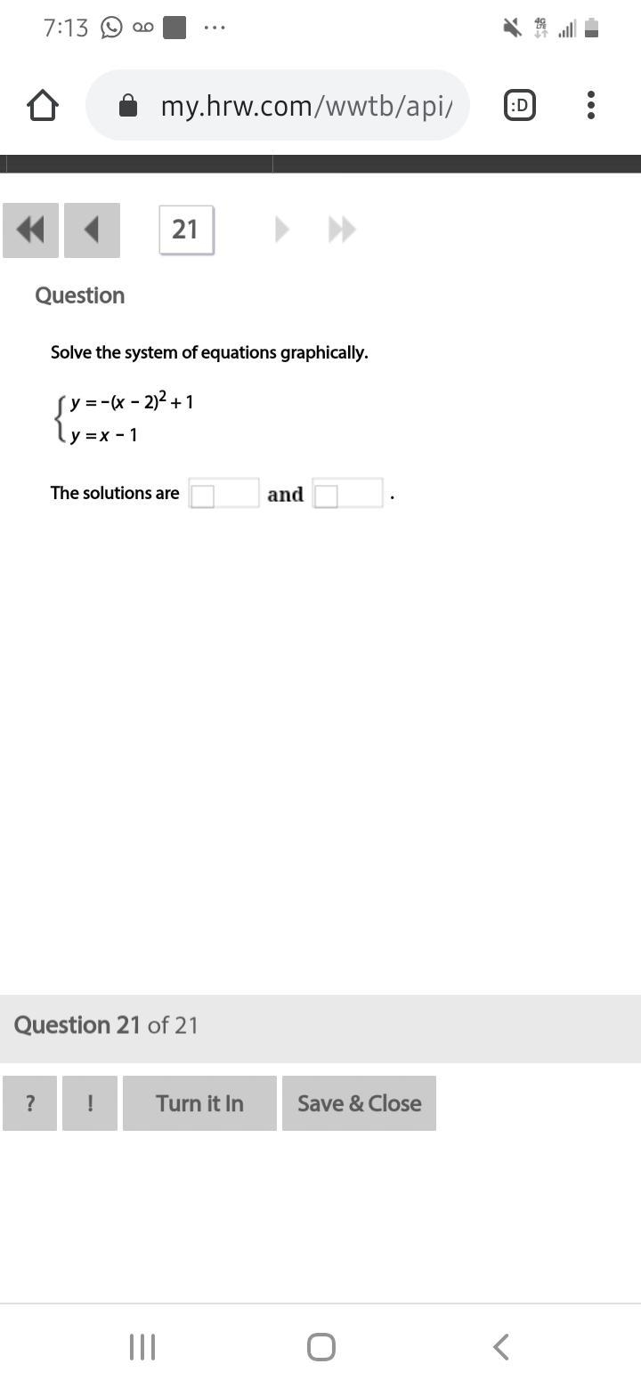 Solve the system of equations graphically. Y= - (x-2)^2+1. Y= X-1-example-1