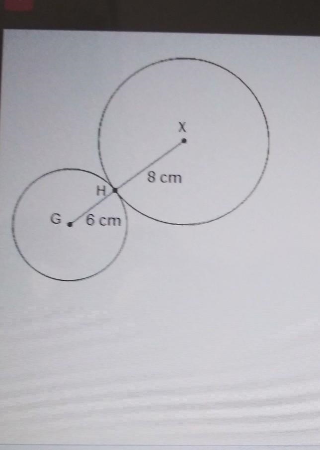 20 G is the center of the small circle. Point x is the center of the large Circle-example-1