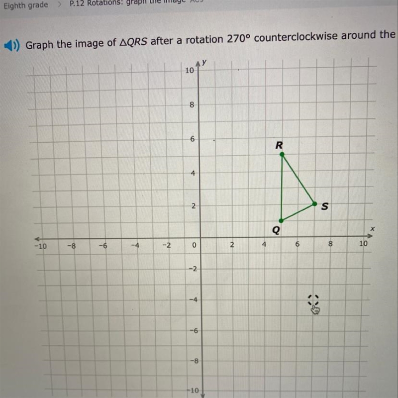 Graph the image of QRS after a rotation 270º counterclockwise around the origin.-example-1