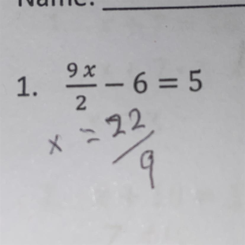 How to solve x in the equation 9x over 2 - 6=5-example-1