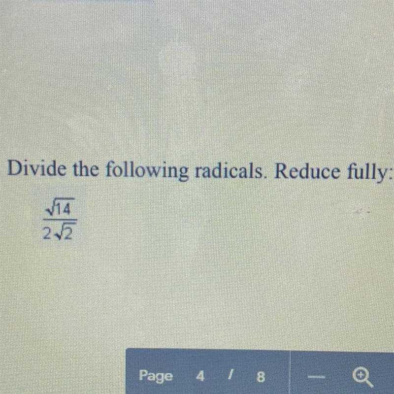 Divide the following radicals. Reduce fully :-example-1