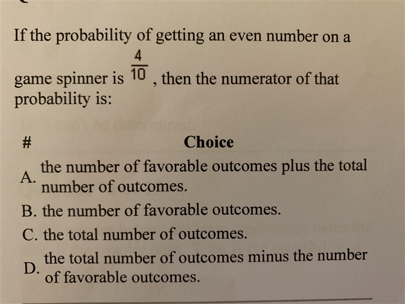 If the probability of getting an even number on a game spinner is 4/10 then the numerator-example-1