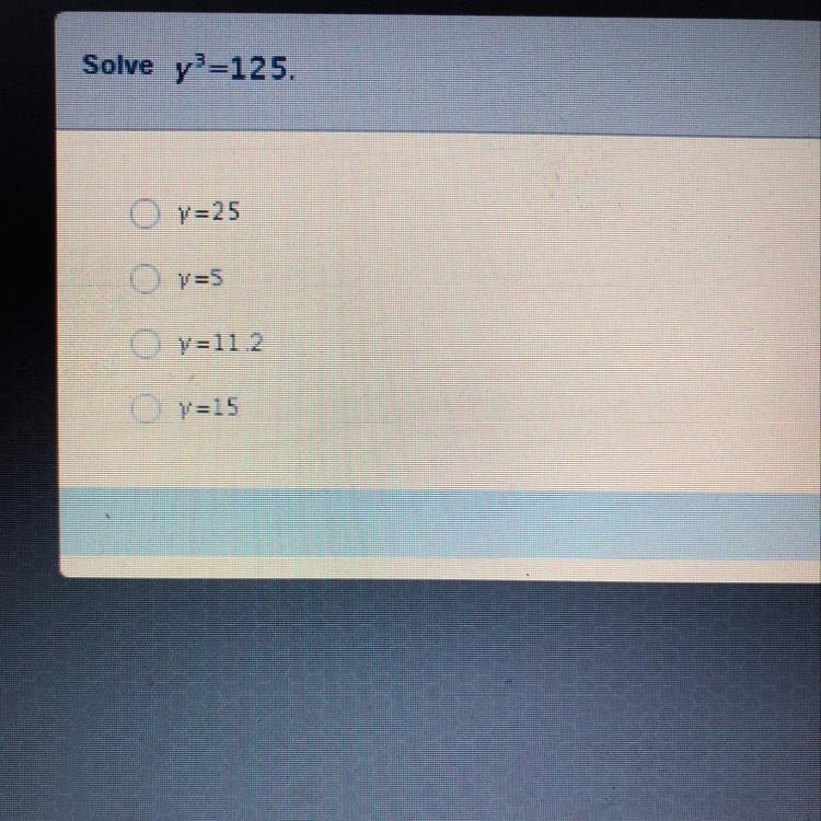 Solve y^3=125 what is the answer-example-1