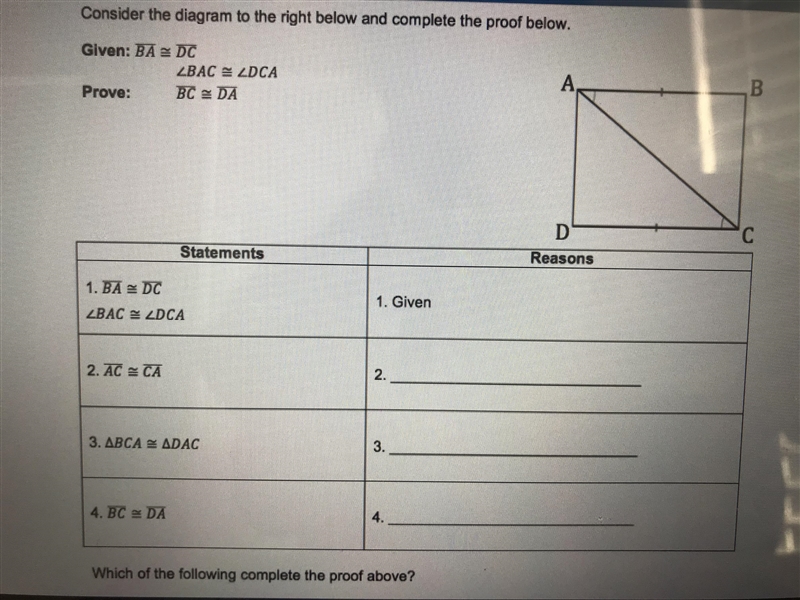 Which of the following complete the proof above?-example-2