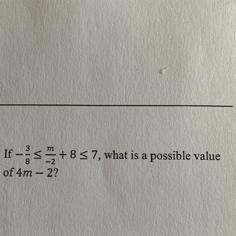 What’s the possible value of 4m-2?-example-1