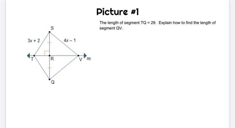 The length of segment TQ= 29. explain how to find the length of segment QV. make sure-example-1