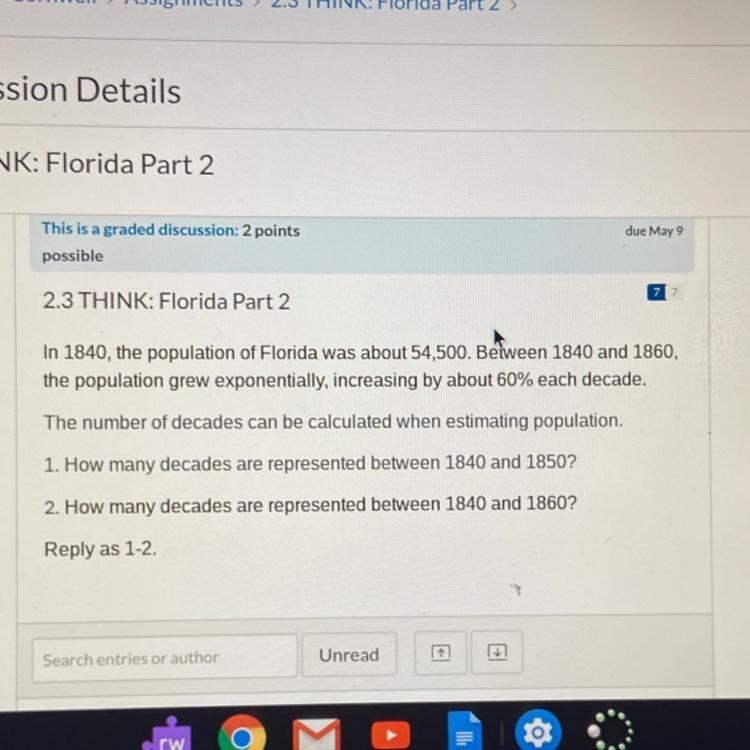 2.3 THINK: Florida Part 2 77 In 1840, the population of Florida was about 54,500. Between-example-1