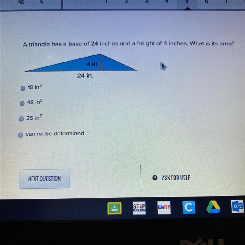 A triangle has a base of 24 inches and a height of 4 inches what is the area ?-example-1